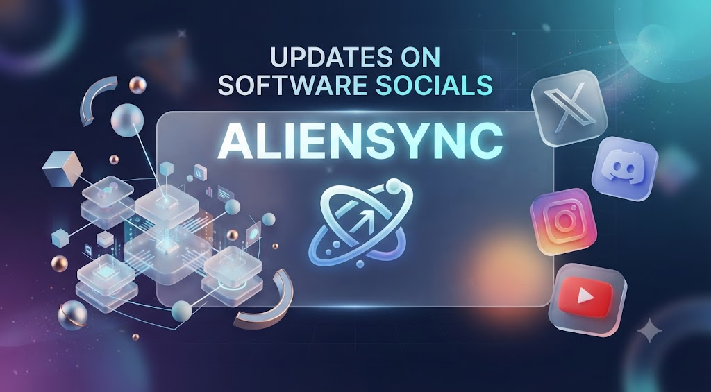 updates on software socials aliensync